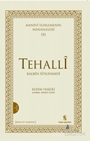 Manevi İlerlemenin Merhaleleri 3 Tehalli