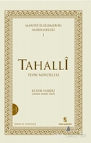Manevi İlerlemenin Merhaleleri 1: Tahalli