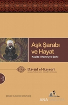 Aşk Şarabı ve Hayat