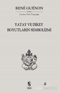 Yatay ve Dikey Boyutların Sembolizmi