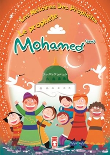 Hz. Muhammed (sav) - Le Prophete Mohamed (saw) (Fransızca)