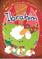 Hz. İbrahim - Le prophete Ibrahim (Fransızca)