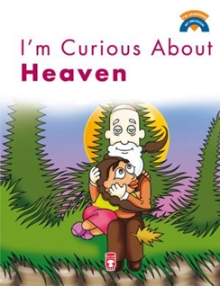 Cenneti Merak Ediyorum - Im Curious About Heaven (İngilizce)