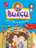Burcu Neden Söz Dinlemem Gerekiyor? (İngilizce)