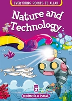Tabiat ve Teknoloji - Nature and Technology (İngilizce)