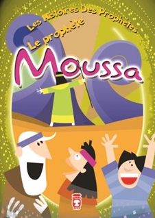 Hz. Musa - Le prophete Moussa (Fransızca)