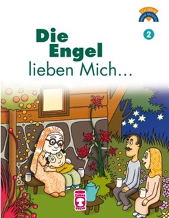 Melekler Beni Seviyor - Die Engel Lieben Mich (Almanca)