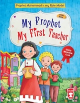 İlk Öğretmenim Peygamberim - My Prophet My First Teacher (İngilizce)