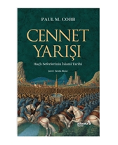 Cennet Yarışı Hac¸lı Seferlerinin I·slami Tarihi