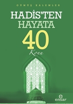 Hadis’ten Hayata 40 Konu