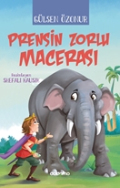 Prensin zorlu macerası