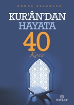 Kur’an’dan Hayata 40 Konu