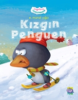 Duygularımla Tanışıyorum-KIZGIN PENGUEN
