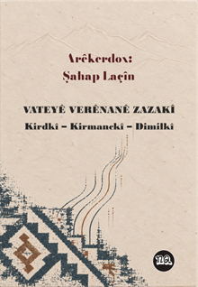 Antolojiya Vateyê Verênanê Zazakî