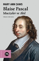 Blaise Pascal Mucizeler ve Akıl