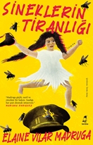 Sineklerin Tiranlığı (45)