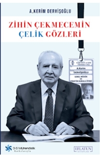 Zihin Çekmecemin Çelik Gözleri
