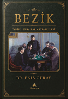 Bezik Tarihi Kuralları Stratejileri