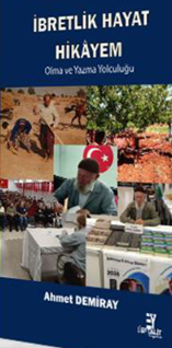 İbretlik Hayat Hikayem