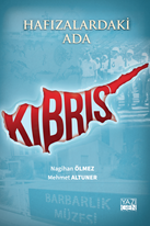 Hafızalardaki Ada Kıbrıs
