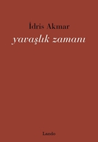 Yavaşlık Zamanı