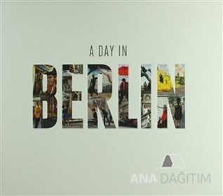 A Day In Berlin