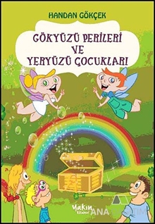 Gökyüzü Perileri ve Yeryüzü Çocukları