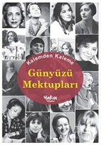 Kalemden Kaleme Günyüzü Mektupları