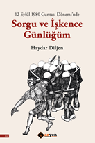 Sorgu ve İşkence Günlüğüm