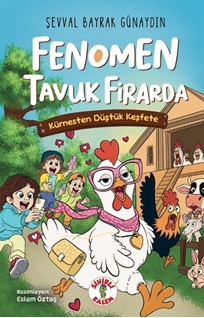 Fenomen Tavuk firarda –  Kümesten düştük keşfete